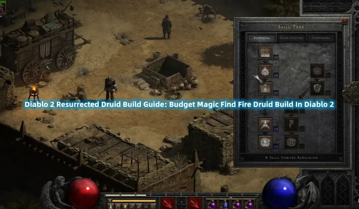 Zdjęcie Diablo 2: Jak rozwijać Druida - Skuteczne buildy i porady