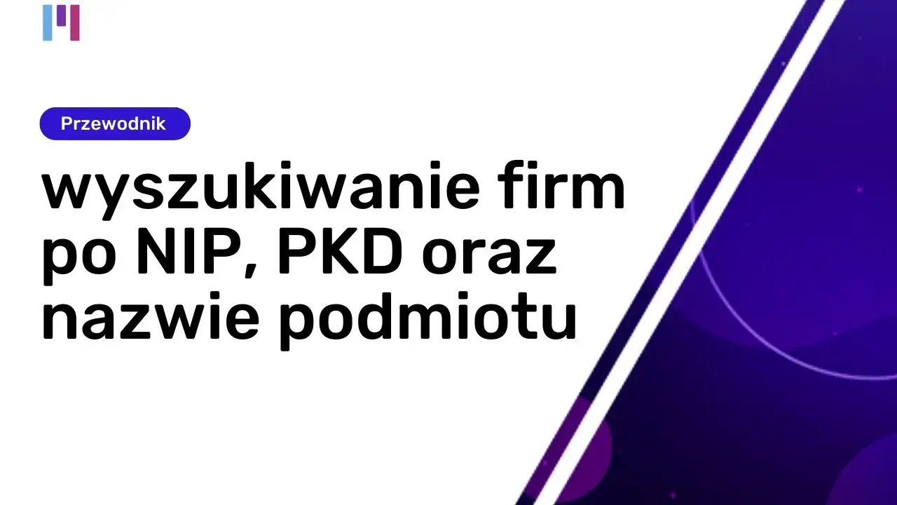 Zdjęcie Jak bez problemu znaleźć kod PKD po numerze NIP w kilku krokach
