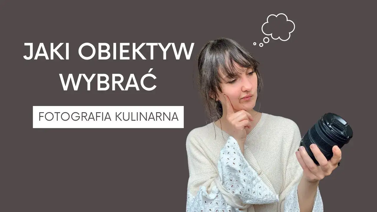 Zdjęcie Najlepsze obiektywy do fotografii kulinarnej. Profesjonalne ujęcia bez błędów