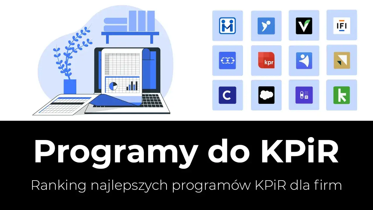 Zdjęcie Najlepszy program do księgowania KPiR w 2023 - porównanie i ranking