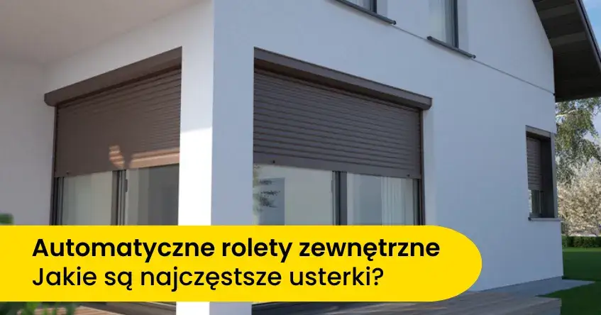 Zdjęcie Jak naprawić mechanizm rolety i uniknąć kosztownych błęd&oacute;w