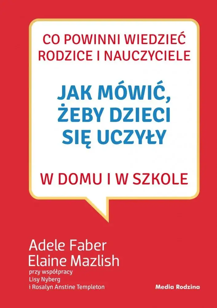 Zdjęcie Jak mówić, żeby dzieci się uczyły i unikać frustracji w nauce