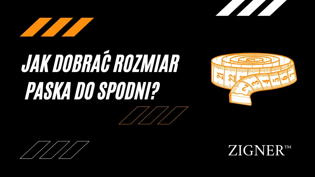 Zdjęcie Jak dobrać rozmiar paska do spodni, aby uniknąć błędów w stylu