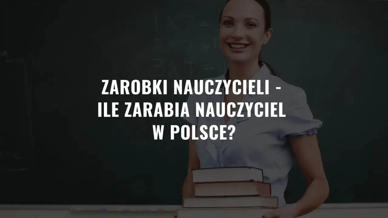 Zdjęcie Zarobki w nauczaniu indywidualnym: ile naprawdę zarabia nauczyciel?