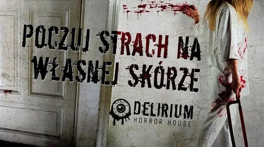 Zdjęcie Delirium Horror House: Co musisz wiedzieć przed wizytą w Katowicach