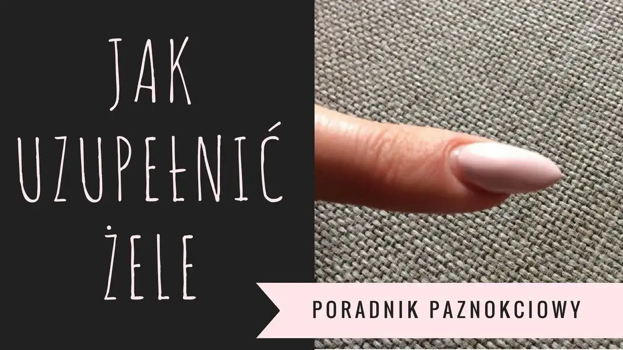 Zdjęcie Jak uzupełnić paznokcie żelowe bez błędów - krok po kroku do perfekcji