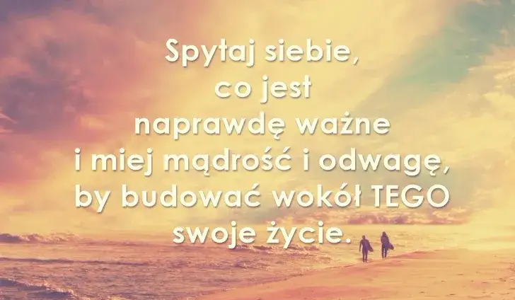 Zdjęcie Jaki cytat do ciebie pasuje, aby odnaleźć inspirację w życiu?