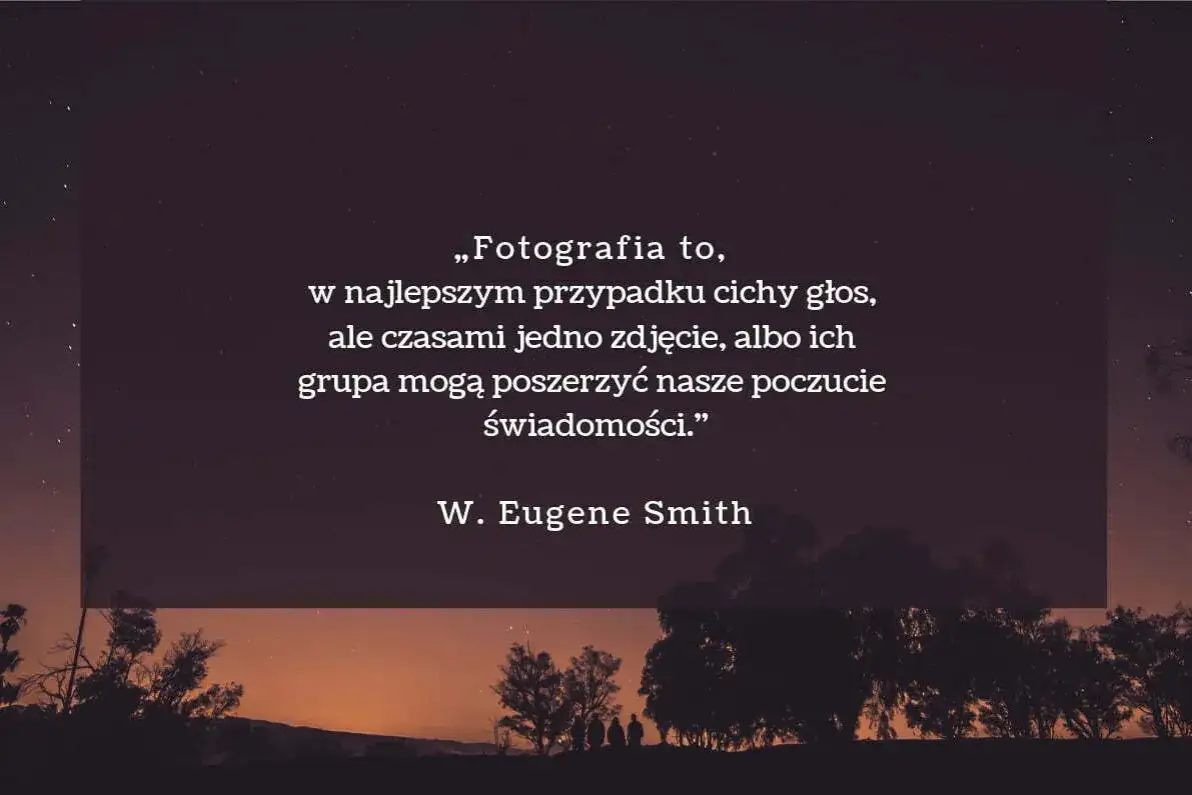 Zdjęcie Inspirujące cytaty fotografów: mądrości mistrzów obiektywu