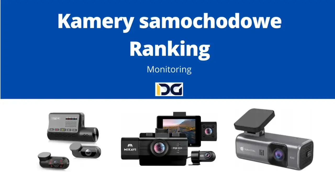 Zdjęcie Ranking najlepszych kamer samochodowych, które mogą uratować Twój portfel
