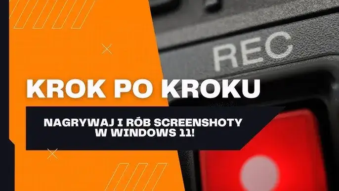 Zdjęcie Jak nagrać ekran Windows 11 - proste metody i przydatne wskazówki
