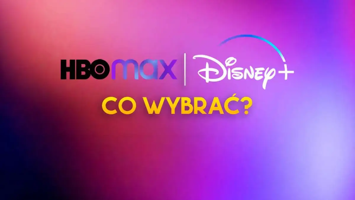 Zdjęcie HBO Max czy Disney Plus - Która platforma oferuje więcej wartości?
