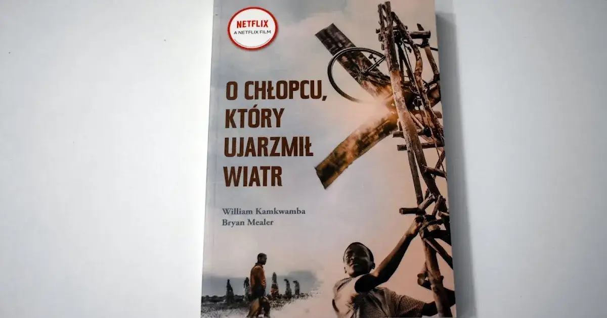 Zdjęcie O chłopcu który ujarzmił wiatr książka – recenzja, streszczenie i gdzie kupić
