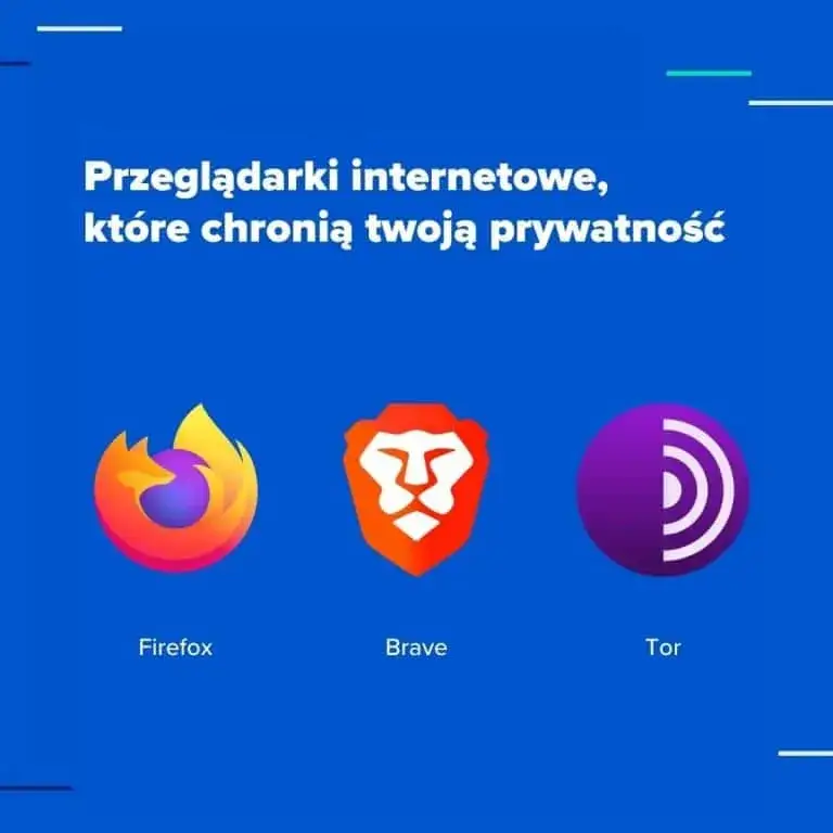 Zdjęcie Jaką przeglądarkę wybrać, aby zapewnić sobie bezpieczeństwo i prywatność?