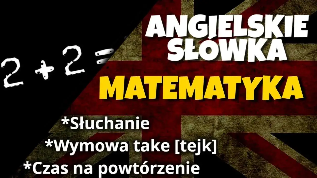 Zdjęcie Angielski w matematyce: jak skutecznie łączyć naukę i język