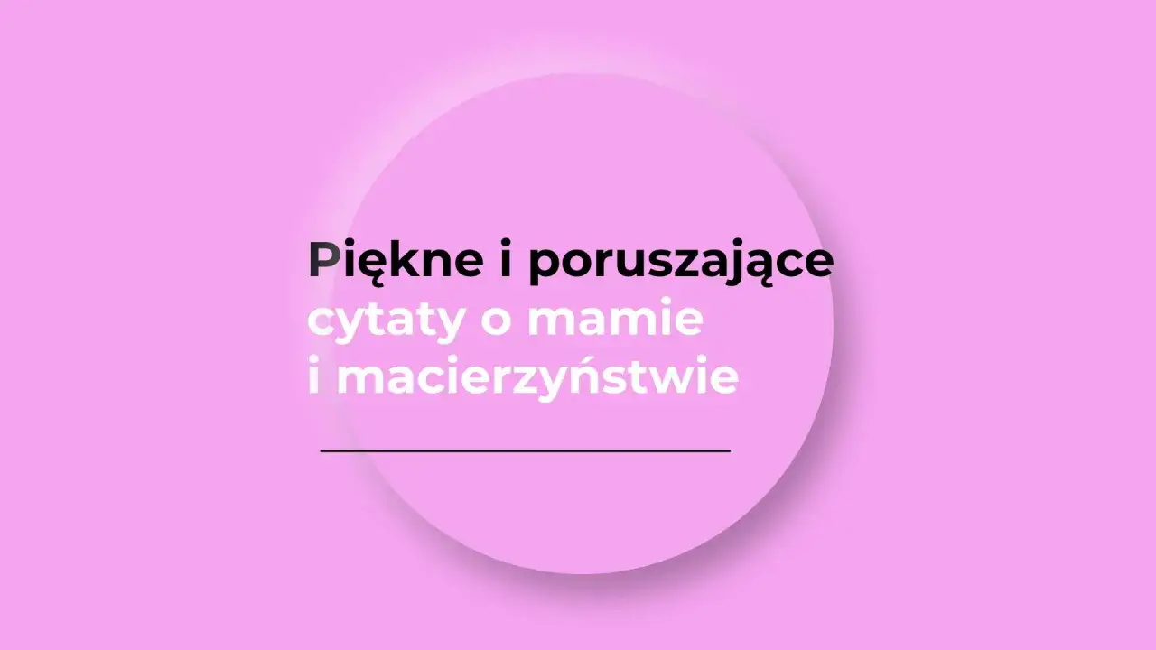 Zdjęcie Kim jest mama wiersz - piękne słowa o miłości i trosce mamy