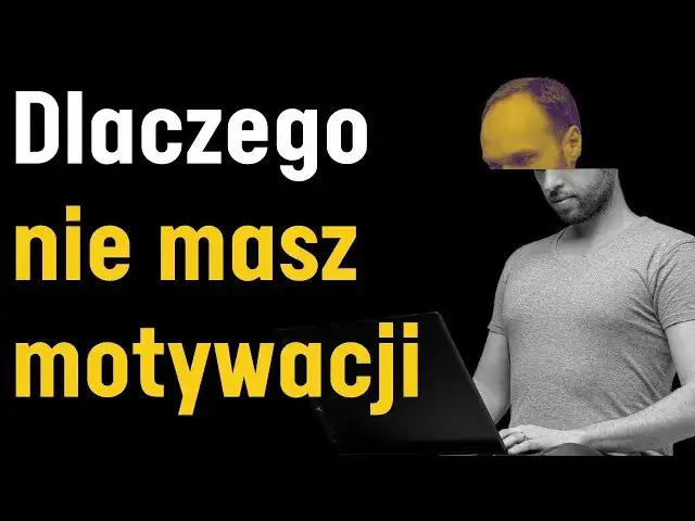 Zdjęcie Jak znaleźć motywację i pokonać brak chęci do działania