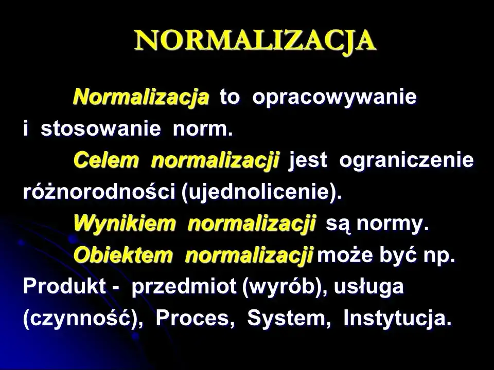 Zdjęcie Co to jest normalizacja? Definicja, cele i zastosowanie
