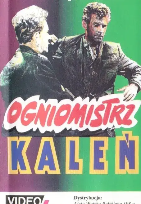 Zdjęcie Gdzie kręcono Ogniomistrz Kaleń? Zobacz niesamowite lokacje filmu i ich tajemnice