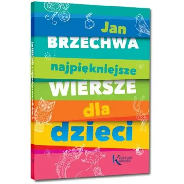 Zdjęcie Inne książki autora wierszy Jana Brzechwy – odkryj jego bogactwo twórczości