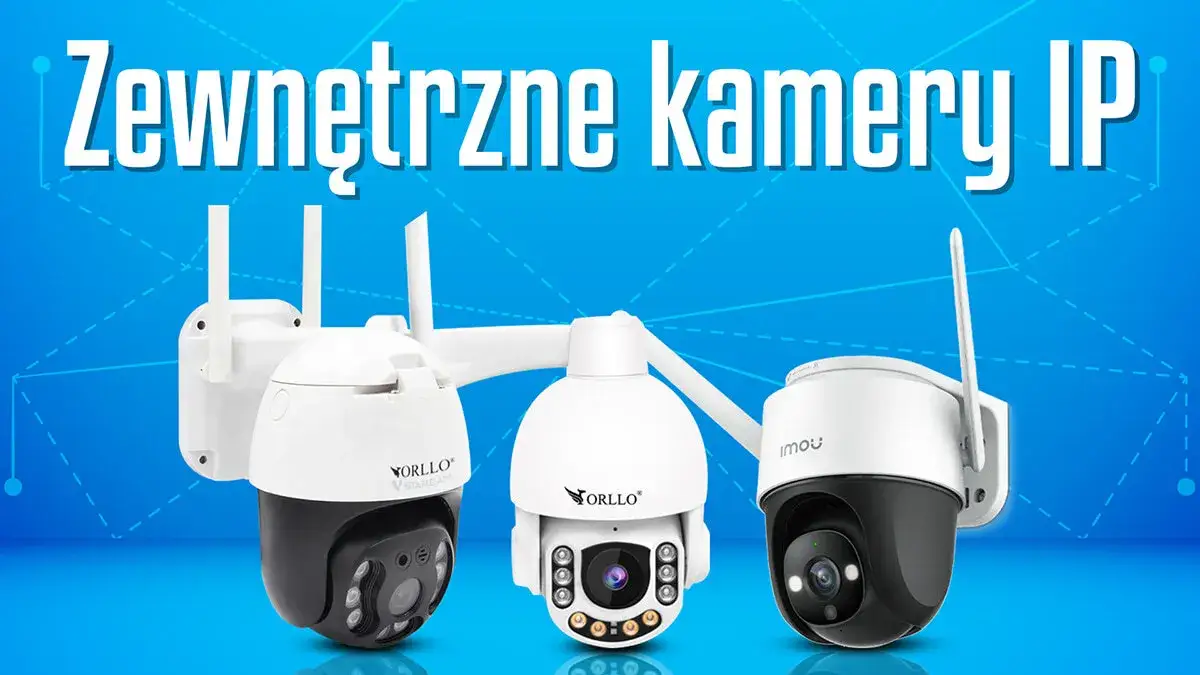 Zdjęcie Jaka kamera wifi - porównanie modeli z najlepszymi funkcjami