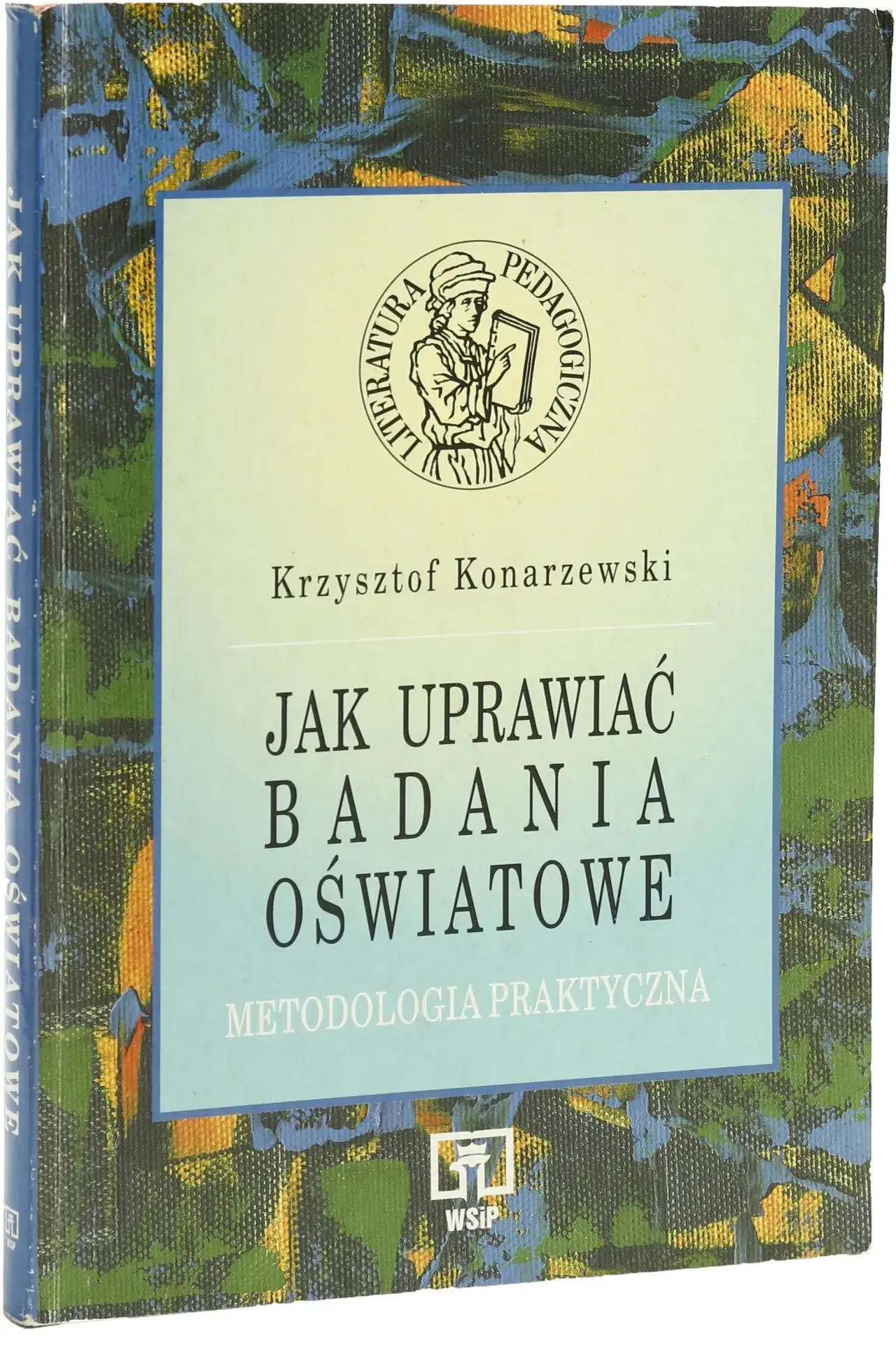 Zdjęcie Książka konarzewski jak uprawiać badania oświatowe pdf do pobrania
