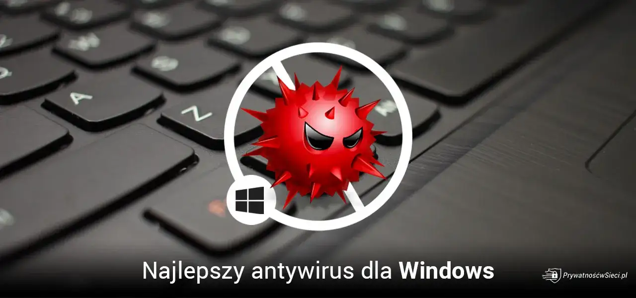 Zdjęcie Windows 11 czy potrzebny antywirus? Odkryj prawdę o bezpieczeństwie