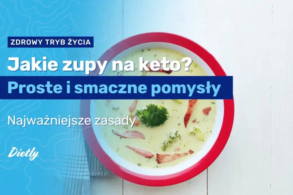 Zdjęcie Zupy keto: Przepisy, składniki, jak zagęścić bez mąki?