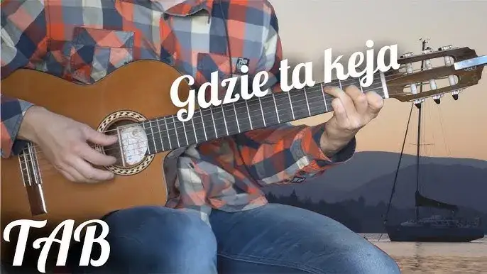 Zdjęcie Gdzie ta keja akordy – zagraj ulubioną piosenkę bez trwogi