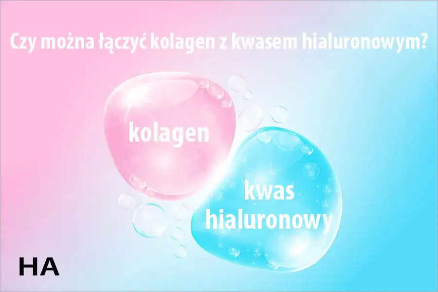 Zdjęcie Czy można łączyć kolagen z kwasem hialuronowym dla lepszej skóry?