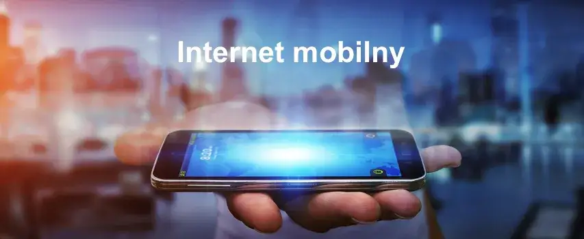 Zdjęcie Internet mobilny gdzie najlepiej? Ranking ofert, porady i porównanie operatorów