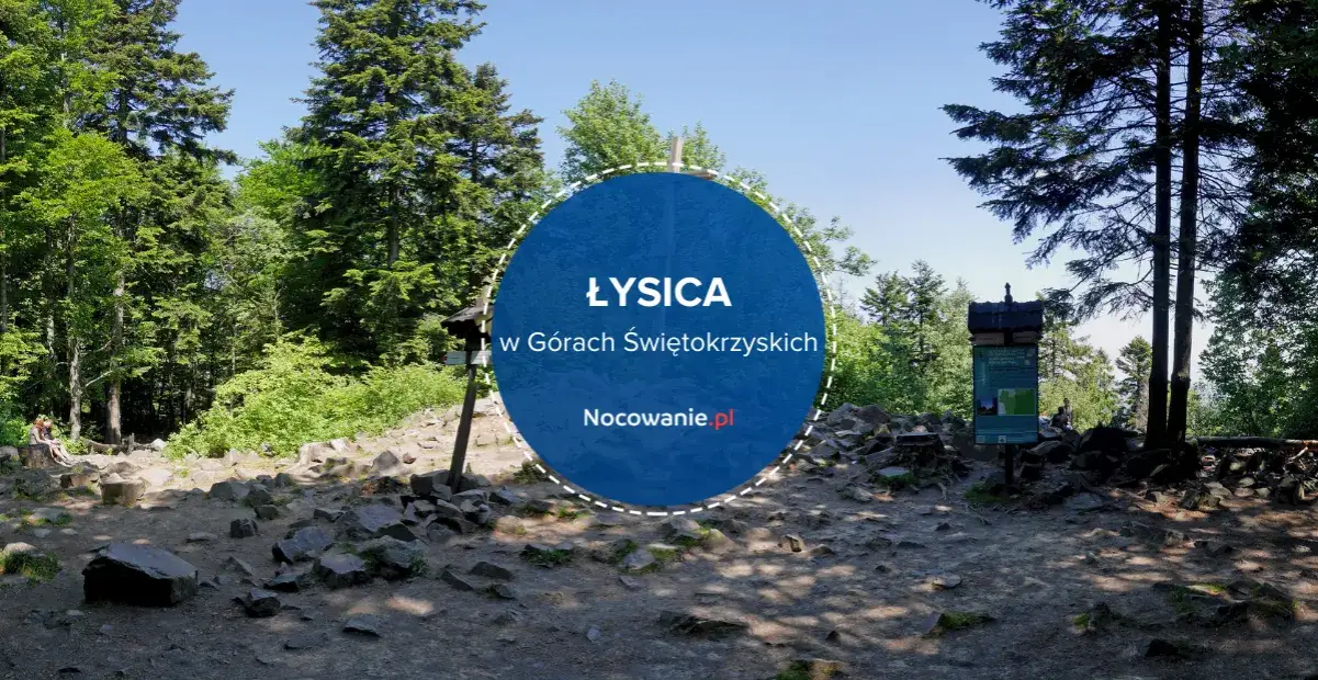 Zdjęcie Najwyższy szczyt Gór Świętokrzyskich - odkryj tajemnice Łysicy