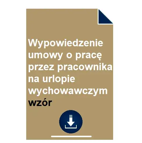 Zdjęcie Urlop wychowawczy a wypowiedzenie: Prawa i konsekwencje