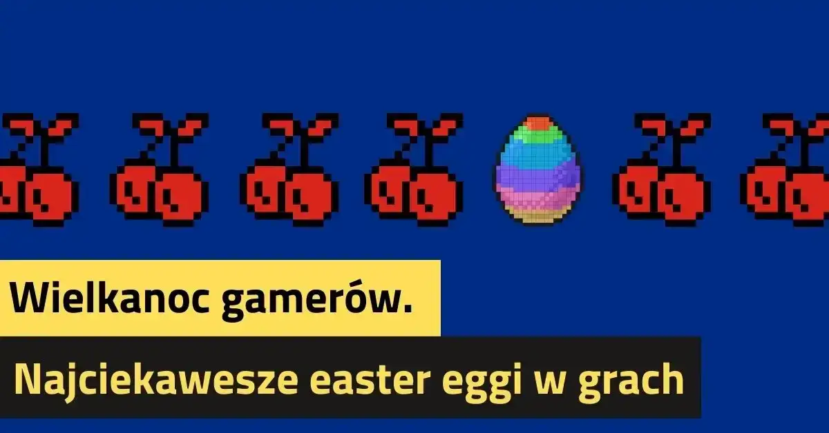 Zdjęcie Fascynujące easter eggi w grach - sekrety ukryte przez twórców gier wideo