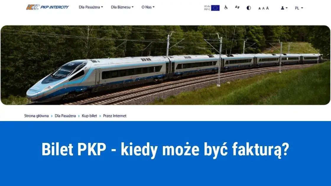 Zdjęcie Jak zaksięgować bilet PKP i uniknąć błędów w księgowości