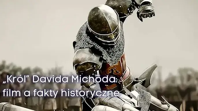 Zdjęcie Polskie filmy historyczne o królach, które musisz zobaczyć teraz