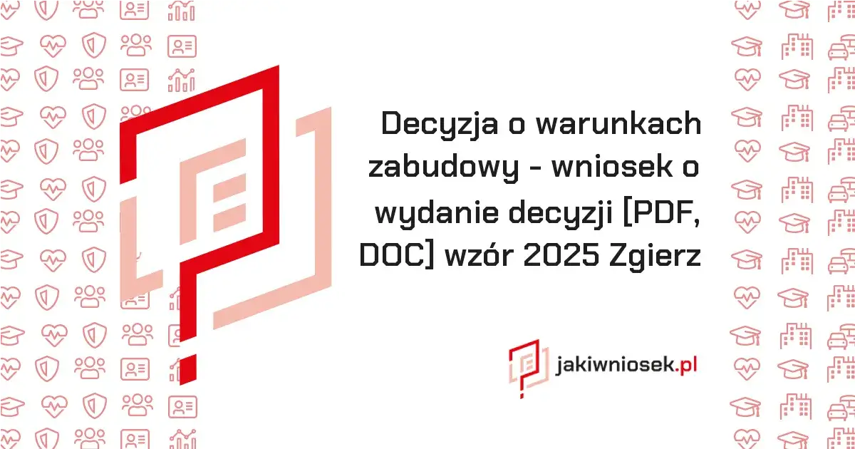 Zdjęcie Jakie dokumenty do wniosku o warunki zabudowy? Uniknij błędów i zbierz wszystko!
