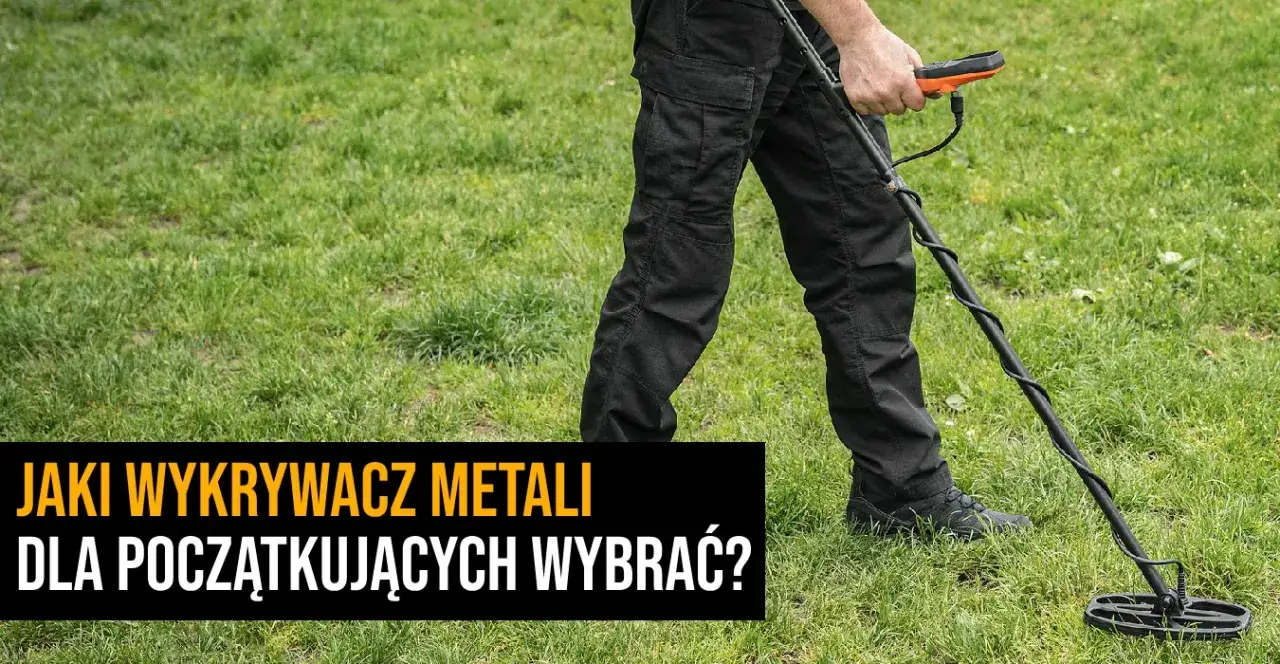 Zdjęcie Jaki wykrywacz metalu na początek? Sprawdź najlepsze modele dla Ciebie