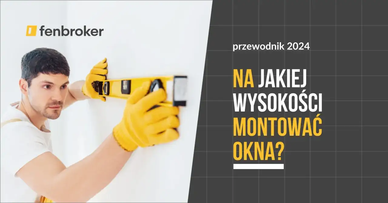 Budowlaniec w żółtych rękawicach mierzy poziomicą ścianę, by ustalić prawidłową wysokość okna od podłogi. Przewodnik 2024.