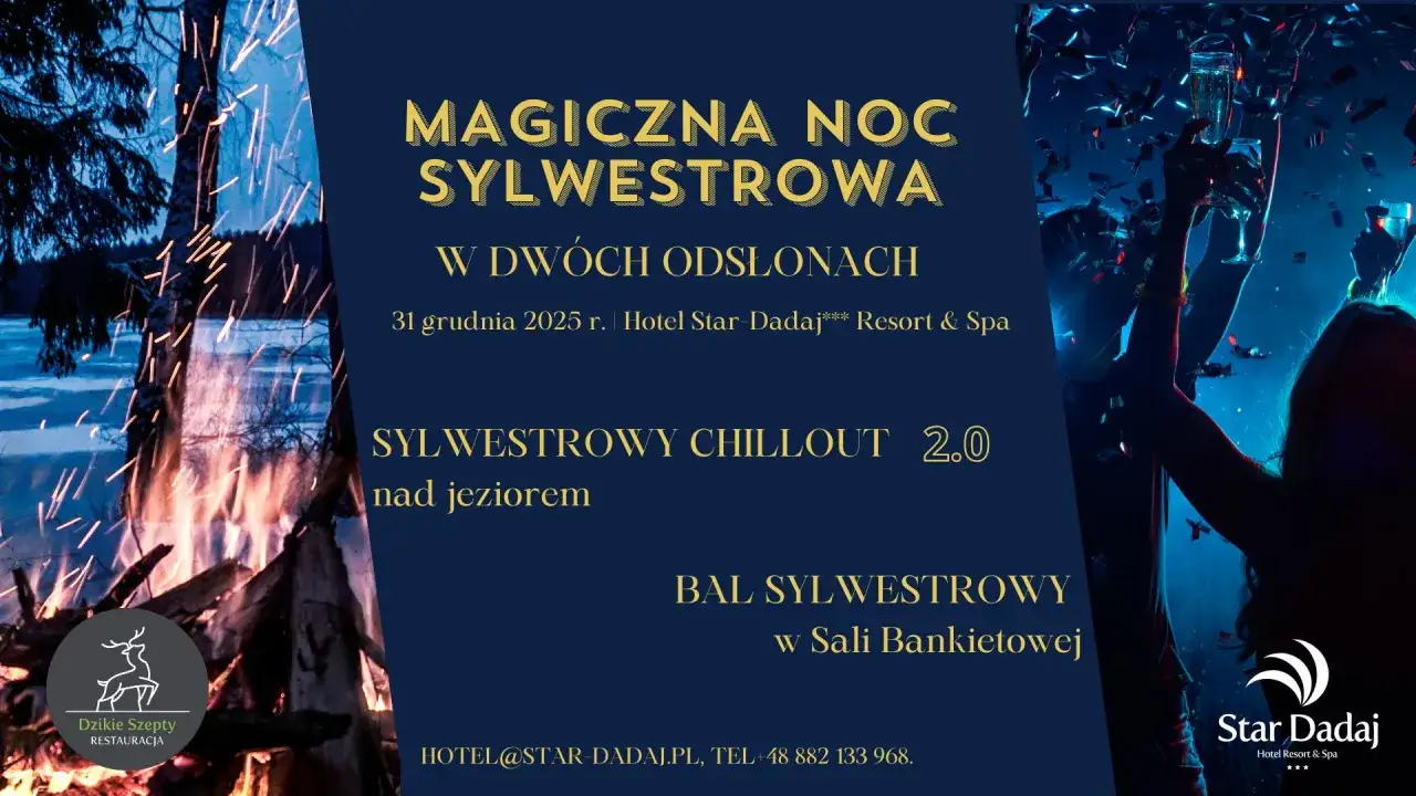 Magiczna noc sylwestrowa w Hotelu Star-Dadaj. Sylwestrowy chillout nad jeziorem i bal w sali bankietowej.