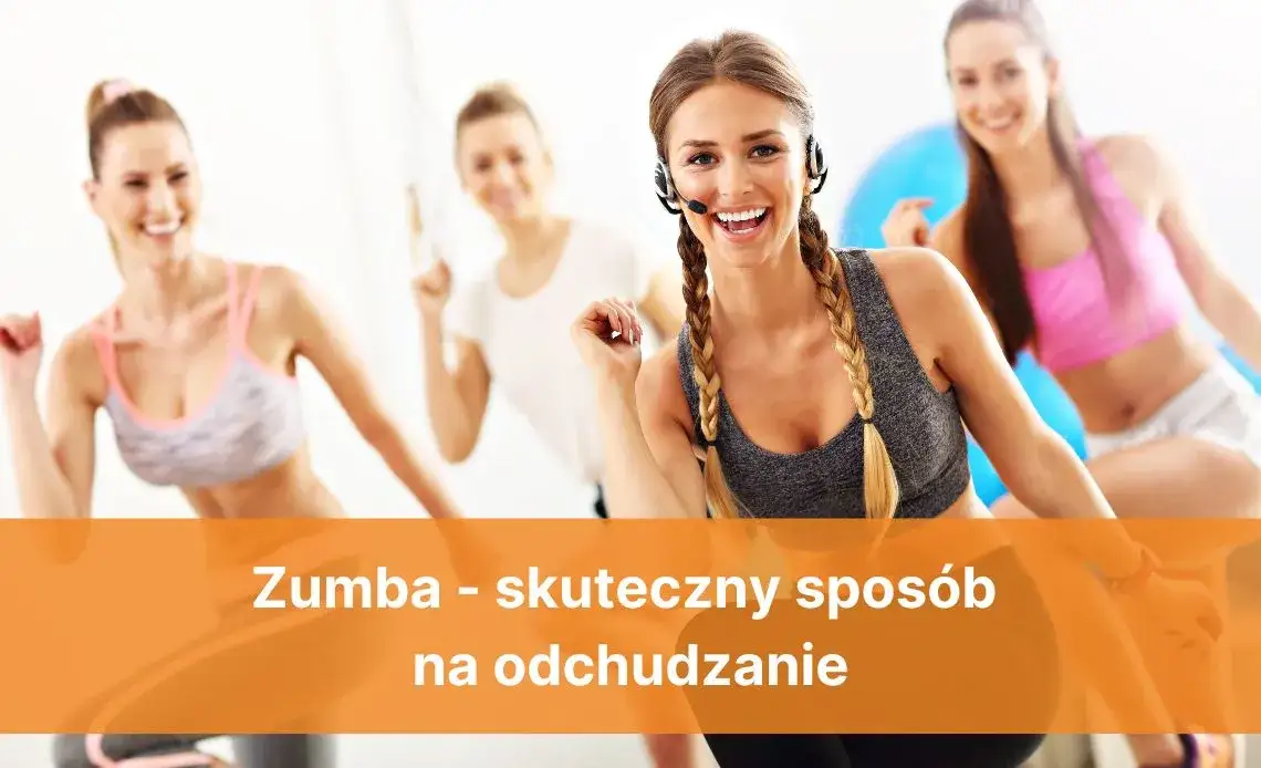 Zdjęcie Ile kalorii spalisz podczas godziny zumby? Sprawdź, jak zumba wpływa na odchudzanie!