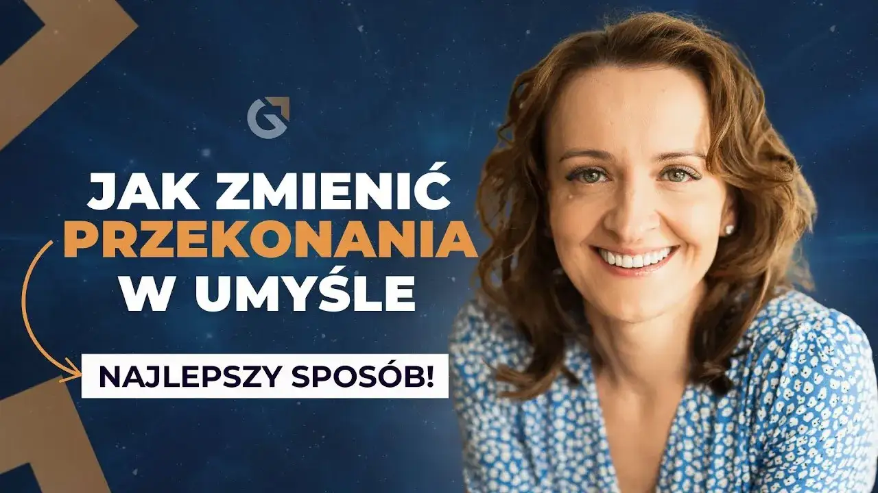 Zdjęcie Jak zmienić przekonania i uwolnić się od ograniczeń w życiu