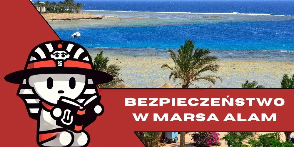Zdjęcie Marsa Alam czy jest bezpiecznie? Odkryj prawdziwe oblicze bezpieczeństwa