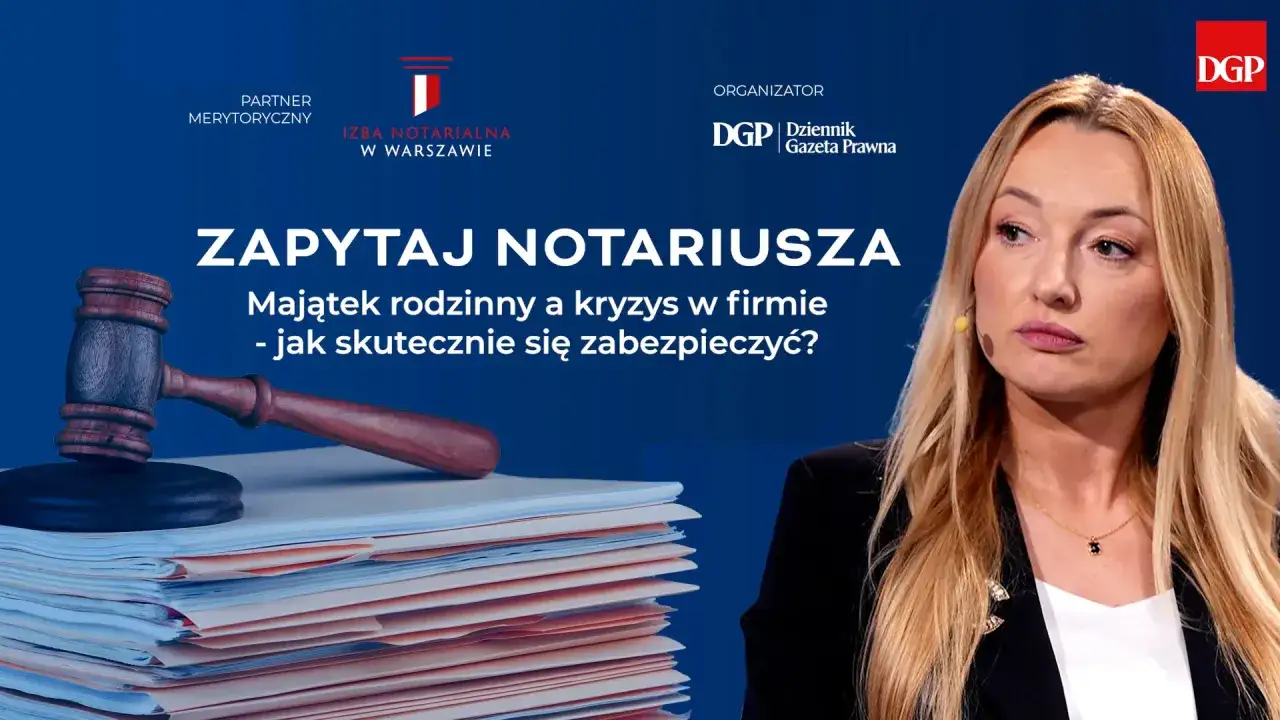 Zapytaj notariusza o majątek rodzinny i koszty przepisania go u notariusza. Dowiedz się, jak skutecznie zabezpieczyć firmę.