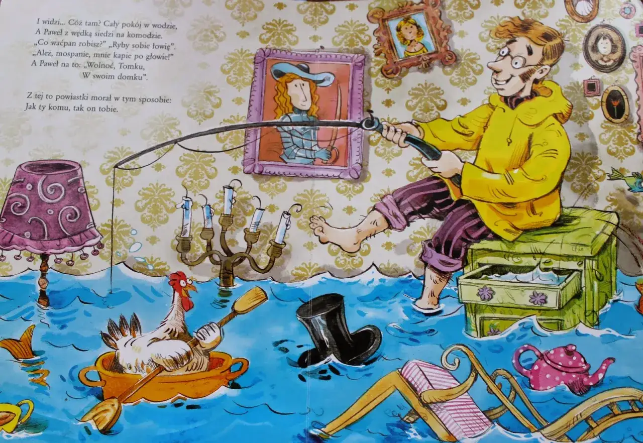 Paweł i Gaweł wiersz: Paweł łowi ryby w zalanej komnacie, podczas gdy kura wiosłuje w wannie.
