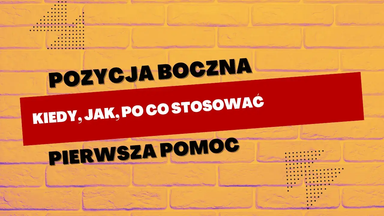 Zdjęcie Dlaczego pozycja boczna jest bezpieczna i ratuje życie w kryzysie
