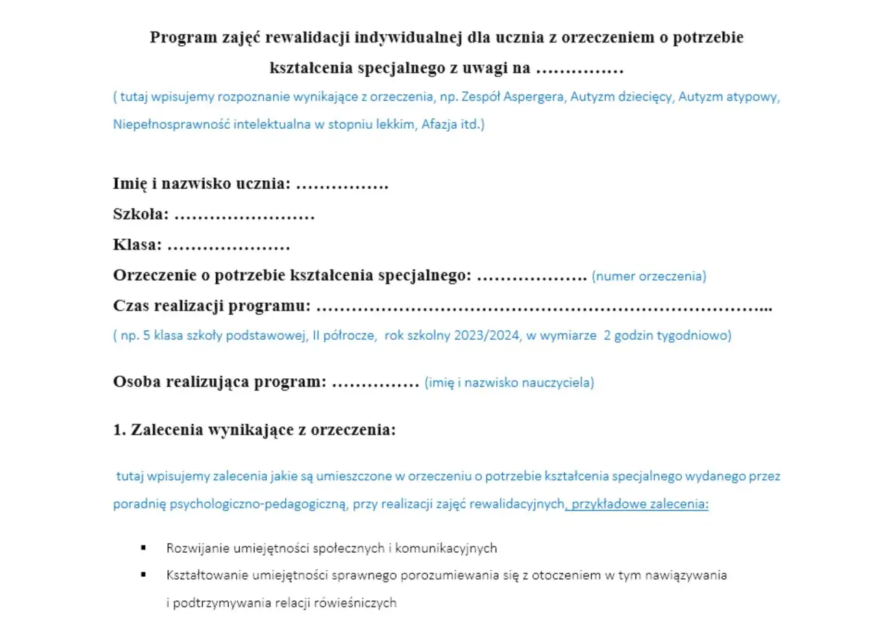 Formularz programu zajęć rewalidacyjnych dla ucznia z orzeczeniem o potrzebie kształcenia specjalnego. Opisuje na czym polegają zajęcia rewalidacyjne, ich cel i realizację.