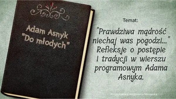 Zdjęcie Wiersz do młodych Adama Asnyka: analiza, tematy i znaczenie