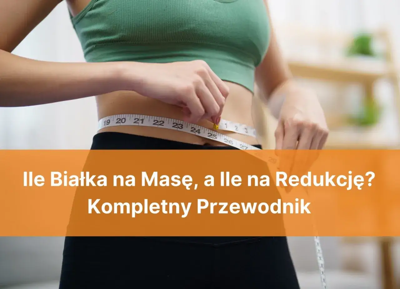 Zdjęcie Ile białka przy odchudzaniu? Klucz do skutecznej redukcji masy ciała