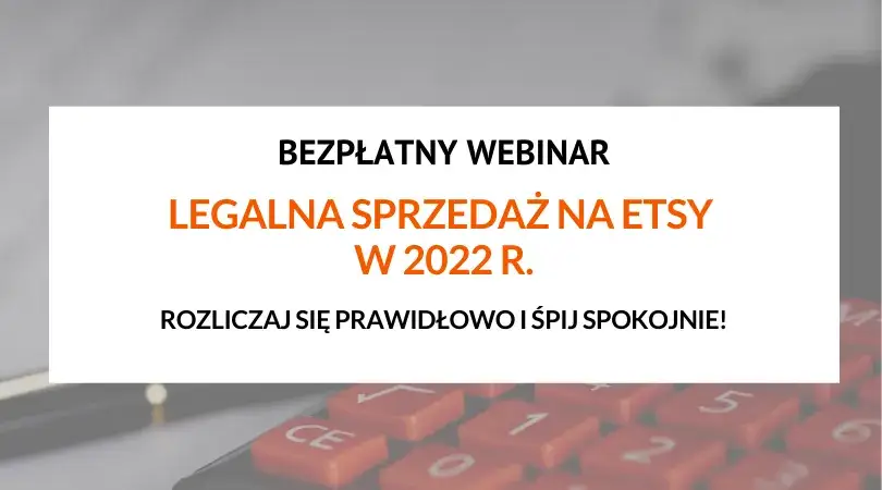 Zdjęcie Jak rozliczać sprzedaż na Etsy i uniknąć problemów z podatkami