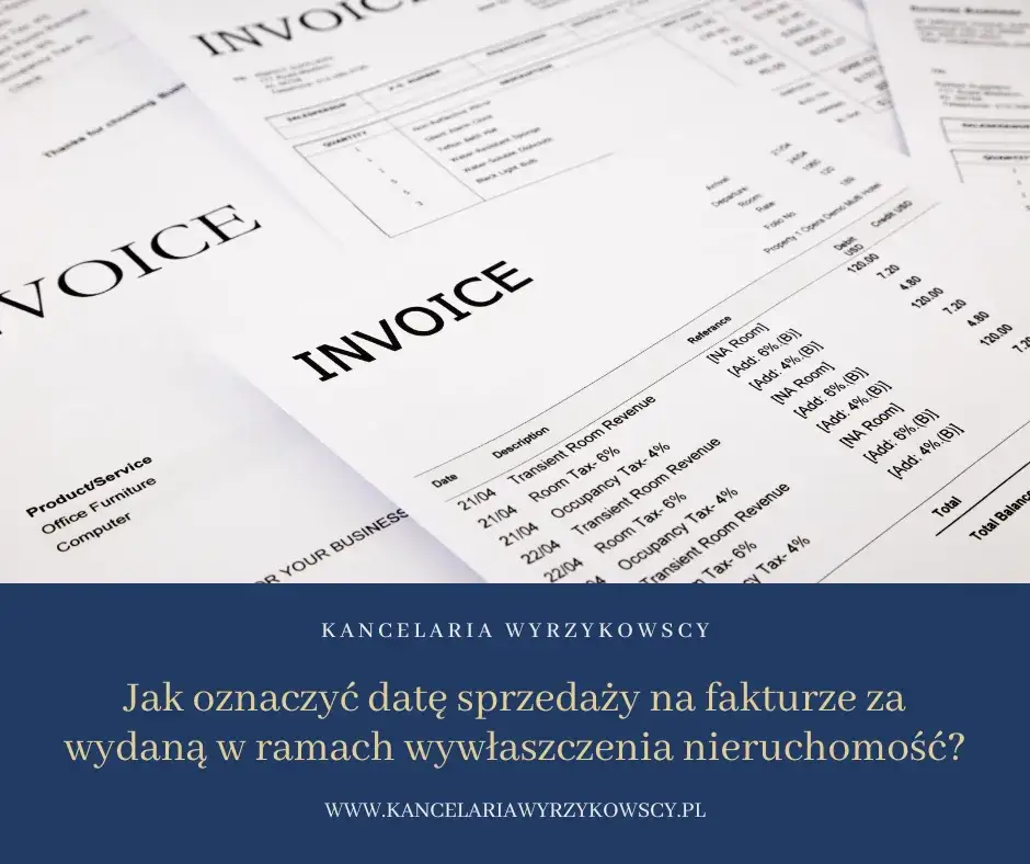 Zdjęcie Jaka data sprzedaży na fakturze za najem? Uniknij błędów podatkowych